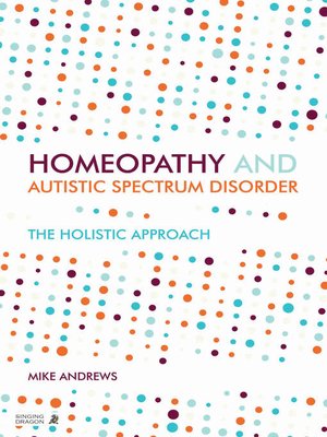 cover image of Homeopathy and Autism Spectrum Disorder